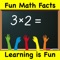Fun Math Facts is a fun and entertaining way for children to learn basic "math facts" of addition, subtraction, multiplication and division for number from zero to twelve