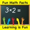 Fun Math Facts is a fun and entertaining way for children to learn basic "math facts" of addition, subtraction, multiplication and division for number from zero to twelve