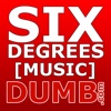 Dumb.com - Six Degrees Music