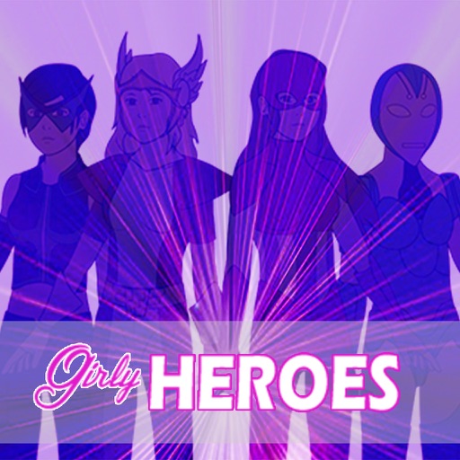 Girly Heroes iOS App