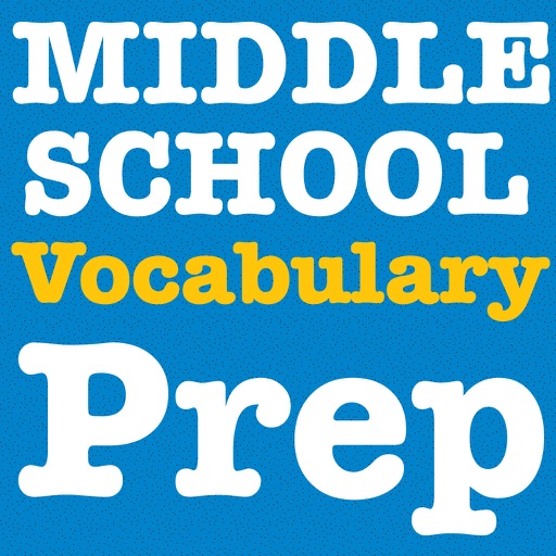 Middle School Advanced Vocabulary Prep iOS App