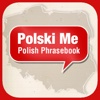 Polski Me - Polish Words & Phrasebook with Audio