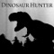 Dinosaur Hunter