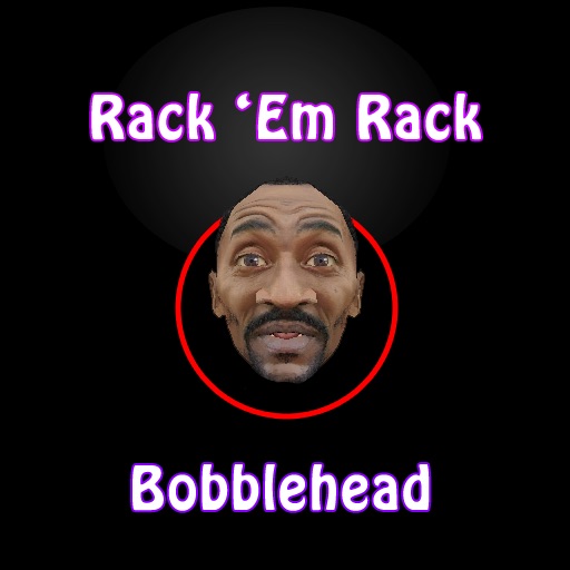 Rack ‘Em Rack 3D Talking Bobblehead icon