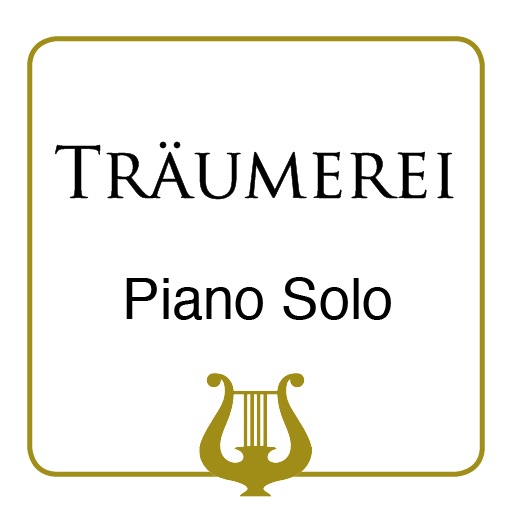Träumerei by R. Schumann - Piano Solo (iPad Edition)