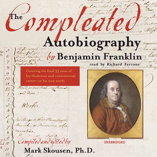 The Compleated Autobiography (by Benjamin Franklin)