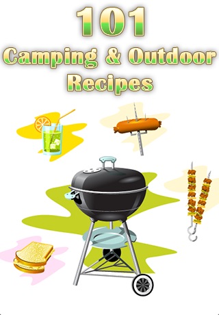 101 Camping & Outdoor Recipes