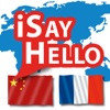 iSayHello Chinese - French