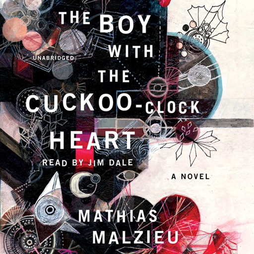 The Boy with the Cuckoo-Clock Heart (by Mathias Malzieu) (UNABRIDGED AUDIOBOOK) : Blackstone Audio Apps : Folium Edition icon