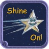 Shine On!  A Grand Adventure in the Sky!