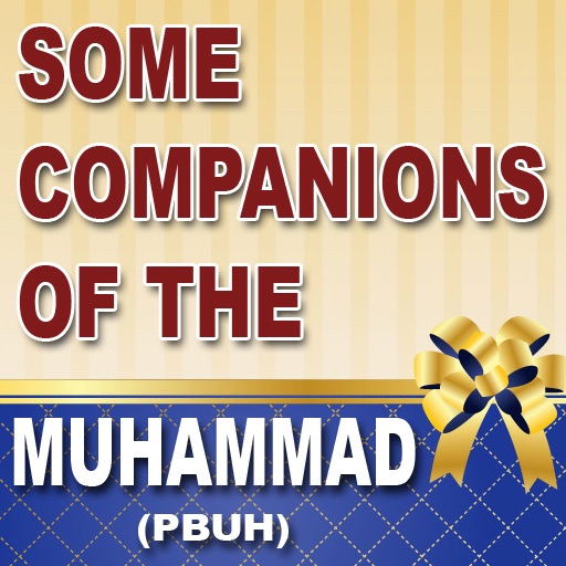 Some Companions of Islam