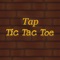 Tap Tic Tac Toe
