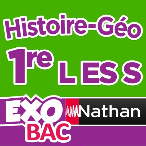 ExoNathan BAC Histoire-Géo 1re L-ES-S : des exercices de révision et d’entraînement pour les élèves du lycée