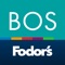 Plan the perfect trip to Boston with the experts at Fodor’s Travel