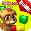 Guide for Pet Rescue Saga