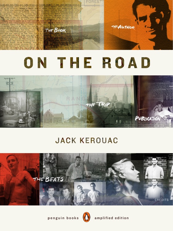 Jack Kerouac's On the Road (A Penguin Books Amplified Edition)