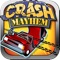 Crash Mayhem