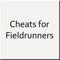 Cheats for Fieldrunners