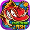 Exploding Fish