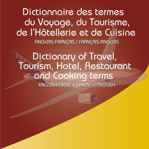 Dictionary of travel, tourism, hotel, restaurant and cooking - Common terms, sentences, questions and phrases - English-French / French-English - Jerome Goursau icon