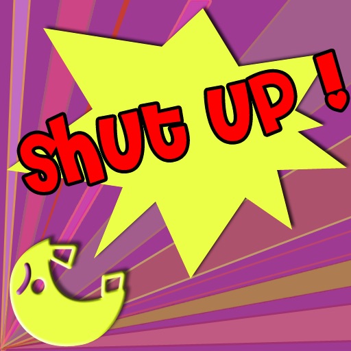 Shut UP!! iOS App