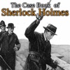 The Case Book of Sherlock Holmes