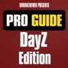 Pro Guide - DayZ Edition