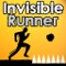 Invisible Runner, now available for iPhone / iPod Touch