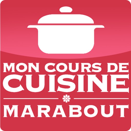 Mon Cours de cuisine : Pâtisserie - Marabout