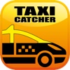 Taxi Catcher!