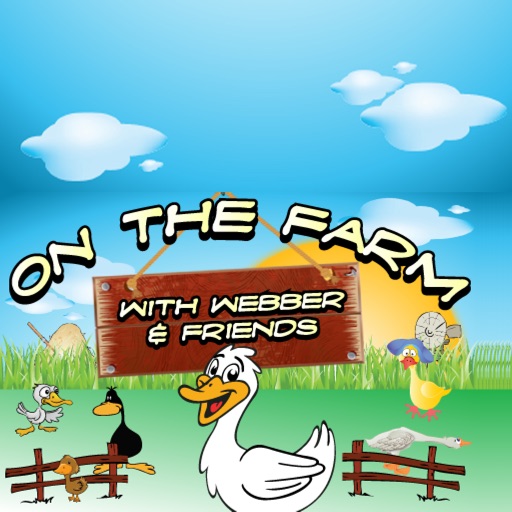 On the Farm with Webber & Friends