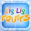 LigLig Fruits