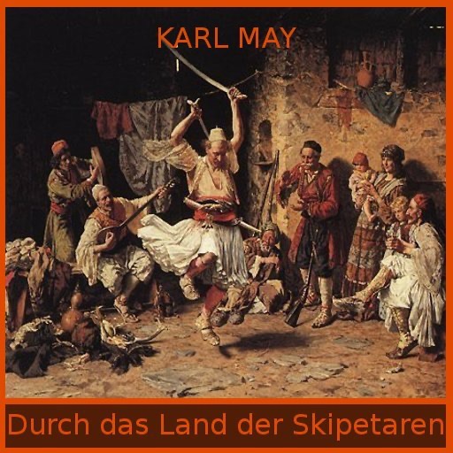 eBook - Karl May - Durch das Land der Skipetaren