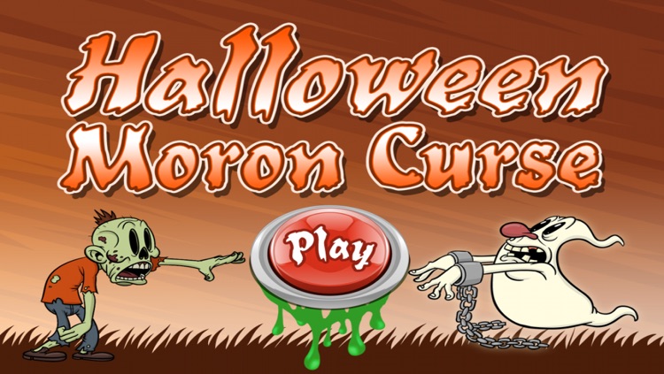 Halloween Moron Curse