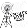 Spoiler Alert Radio