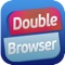 Use 2 browsers at the same time