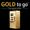 GOLD to go™ - The gold ATM. Der erste Goldautomat der Welt.