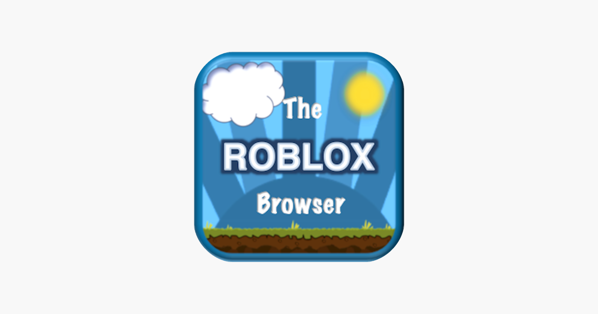 The Browser For Roblox On The App Store