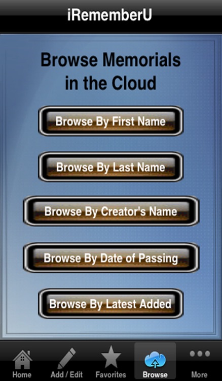 iRememberU Lite - Honoring the Memory of Loved Ones We Have Lost
