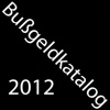 Bußgeldkatalog 2012