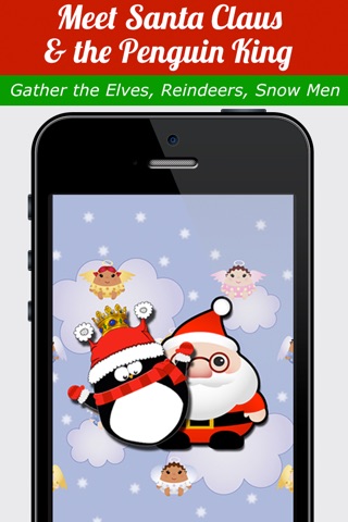 Penguin King Adventures with Santa Claus in Frozen North Pole - Match 3 Puzzles gather angels, elves, reindeers, Xmas gifts, Jack Frost and frosty the snowman on Christmas Eve to deliver the present to the nice boys and girls screenshot 2