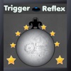 Trigger Reflex