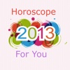 Horoscope 2013 For You