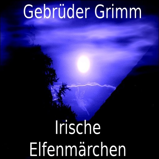 Grimms irische Elfenmärchen