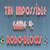 Impossible Game 4: Robo-Blocks