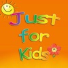 Just for Kids