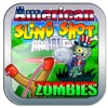 American Sling Shot Zombies - Fun Game for Boys & Girls Free