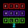 Kids Wordplay 2!
