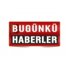 Bugünkü Haberler