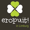 eropuit! in Limburg